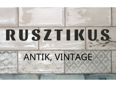 Rusztikus, antik, vintage csempe